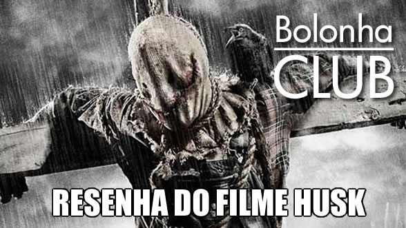 Review e recomendação do filme de terror Husk