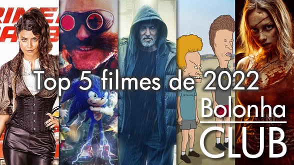 Top 5 filmes de 2022 do Facínora